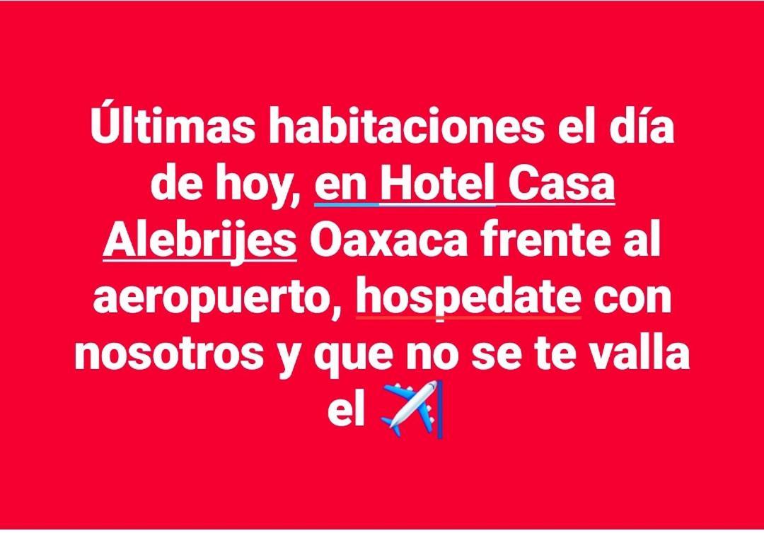 Casa Alebrijes Hotel San Agustin de las Juntas Eksteriør billede